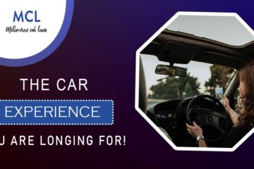 The Car Experience You Are Longing For!